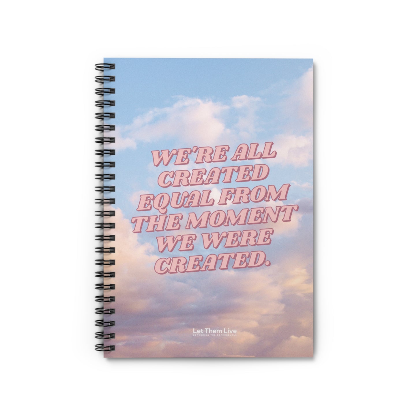 'Created Equal' Spiral Notebook