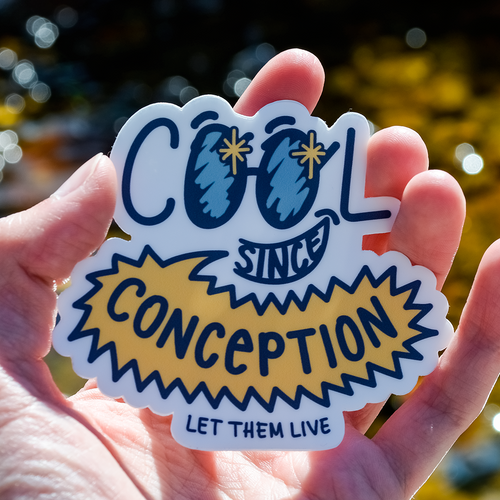 Cool Since Conception Sticker