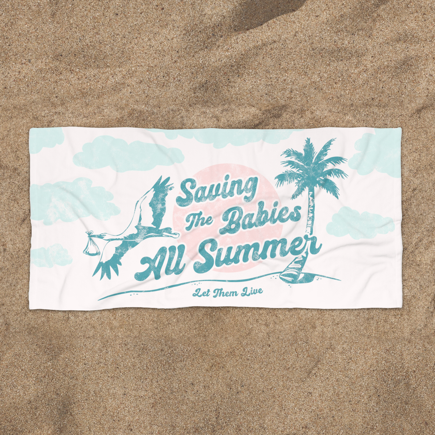 Saving Babies Beach Towel