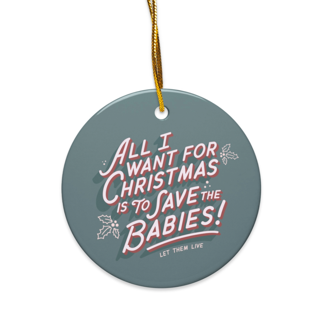 'All I Want' Ornament