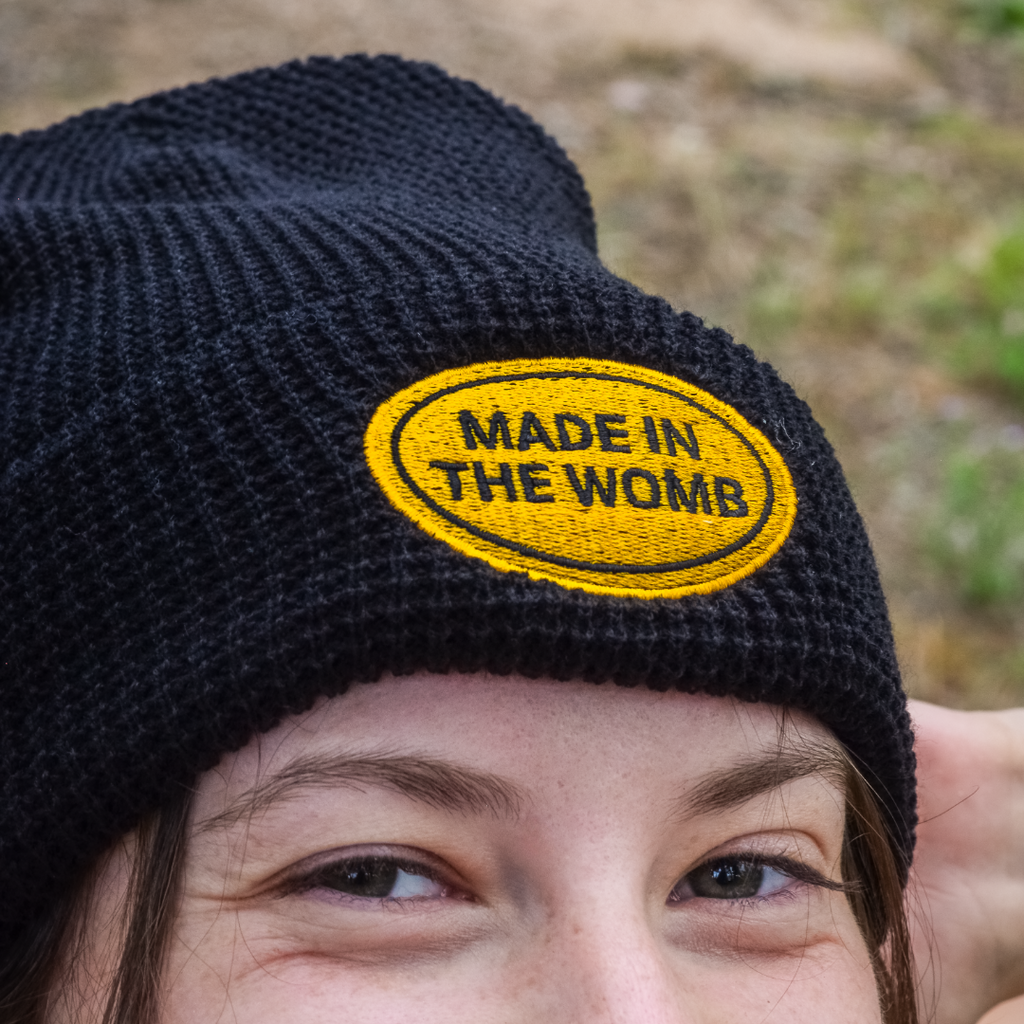 Made In The Womb Embroidered Beanie