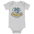 Cool Since Conception Baby Onesie