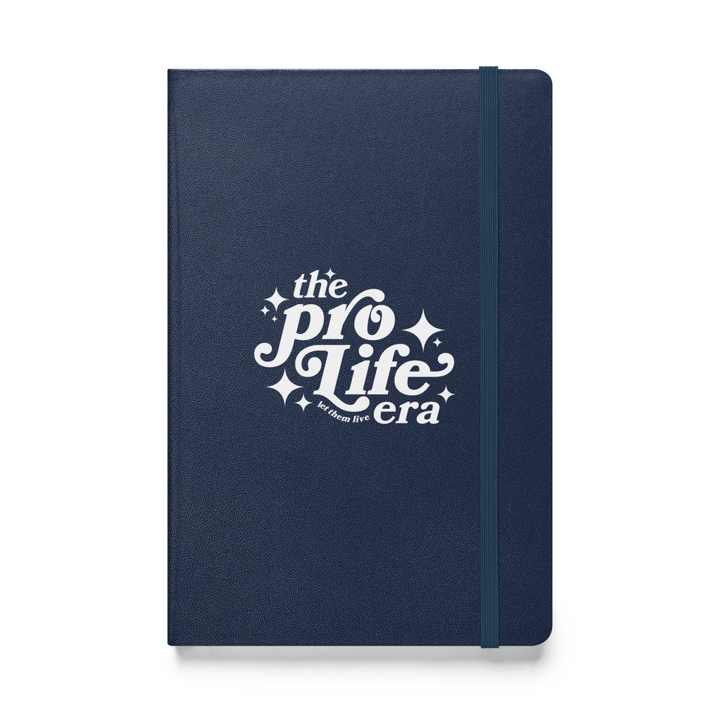 Pro-Life Era Hardcover Notebook