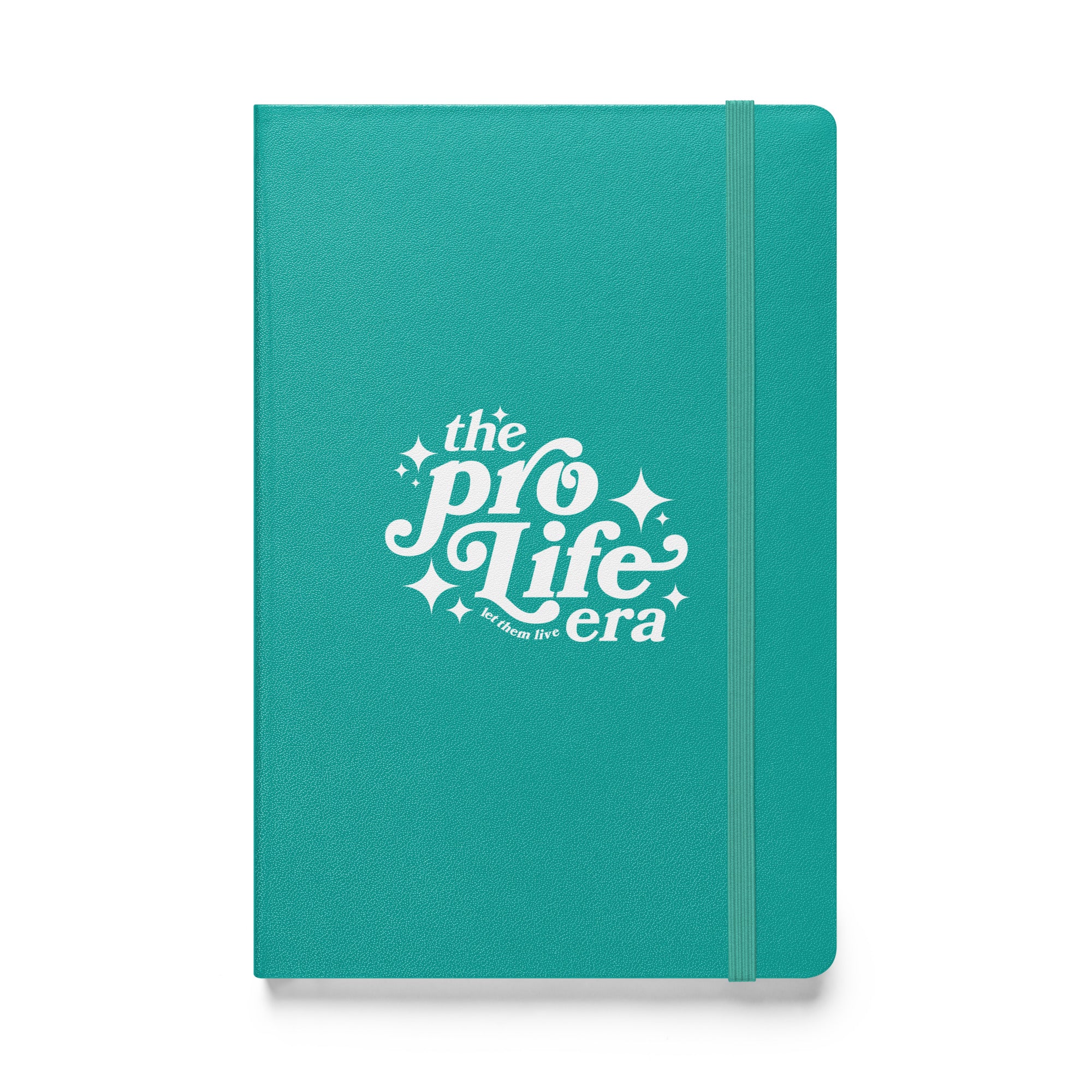 Pro-Life Era Hardcover Notebook